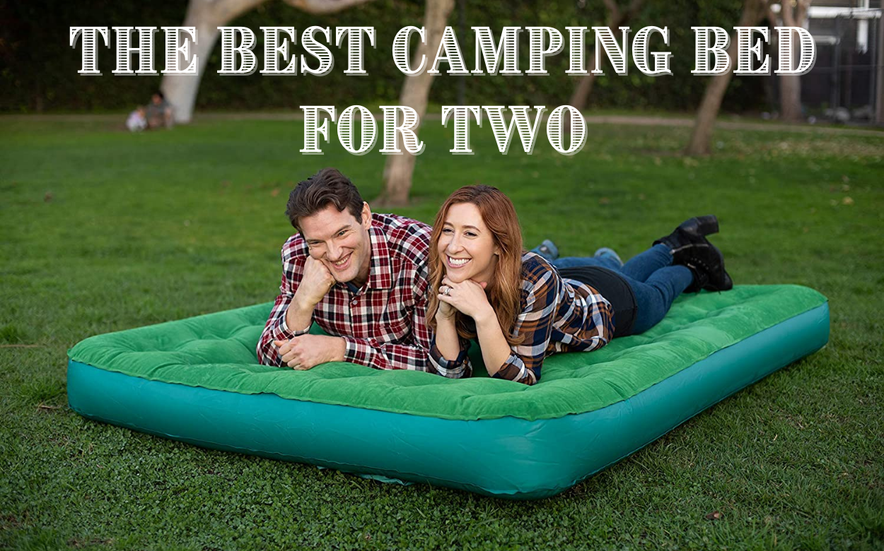The 10 Best Camping Beds for Two of 2020