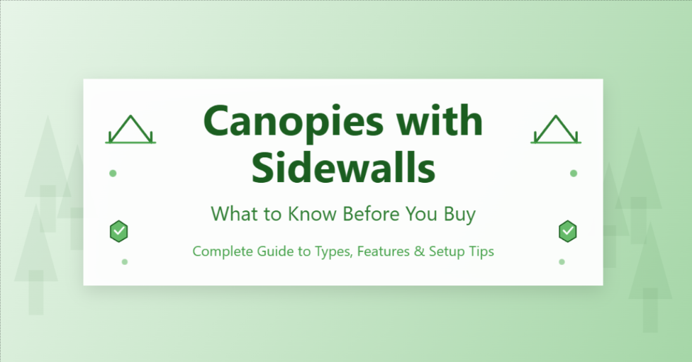 Canopies with Sidewalls