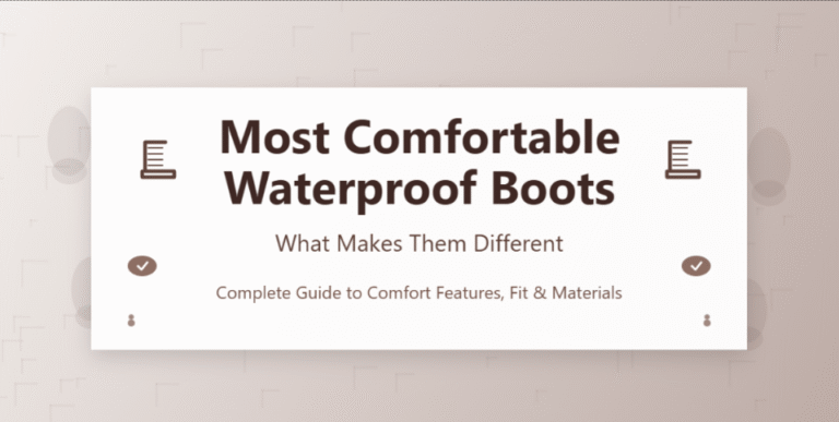Comfortable Waterproof Boots